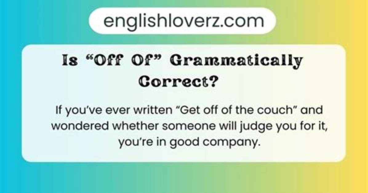 Is off Putting Grammatically Correct?