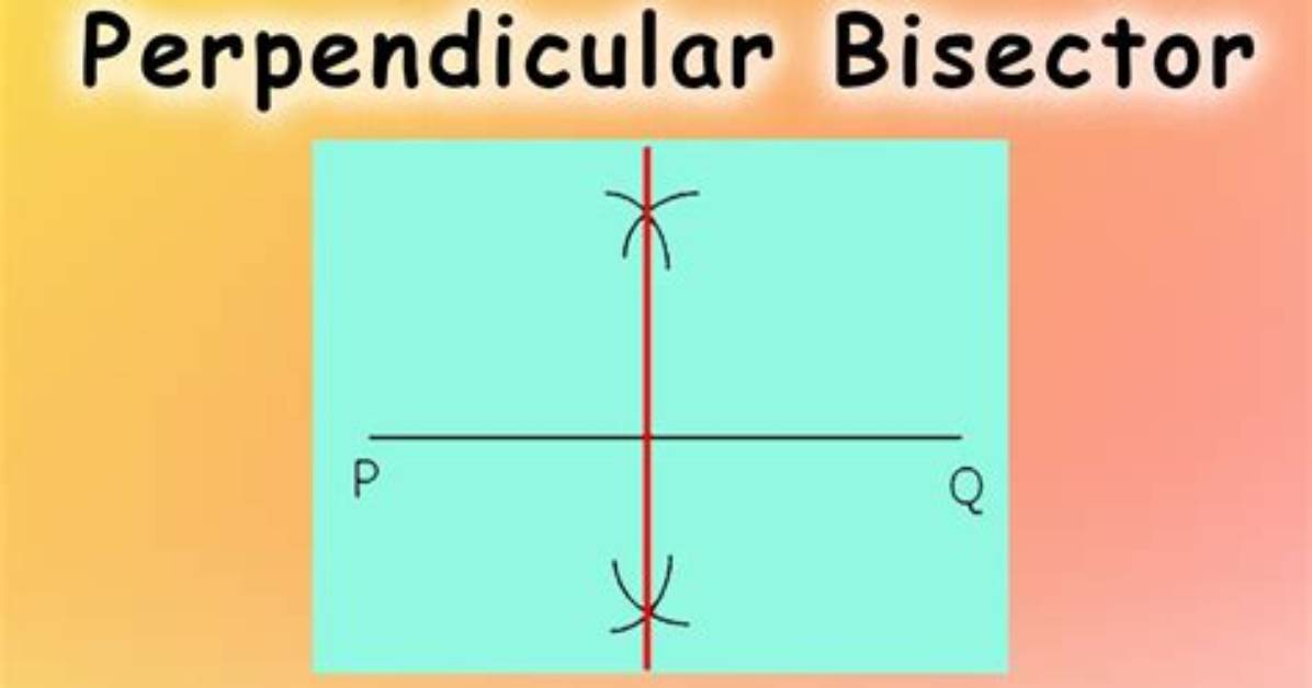Is Perpendicular Bisector a Line Segment?