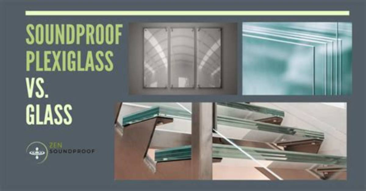 Is Plexiglass Soundproof?