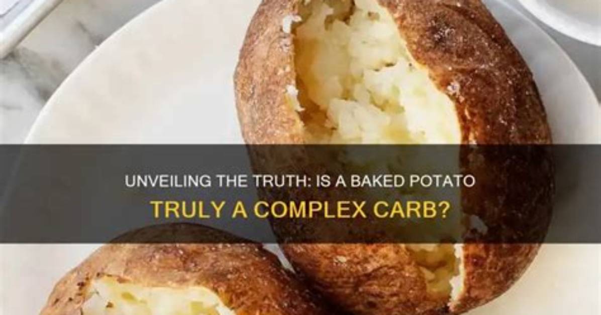 Is Potato a Complex Carb
