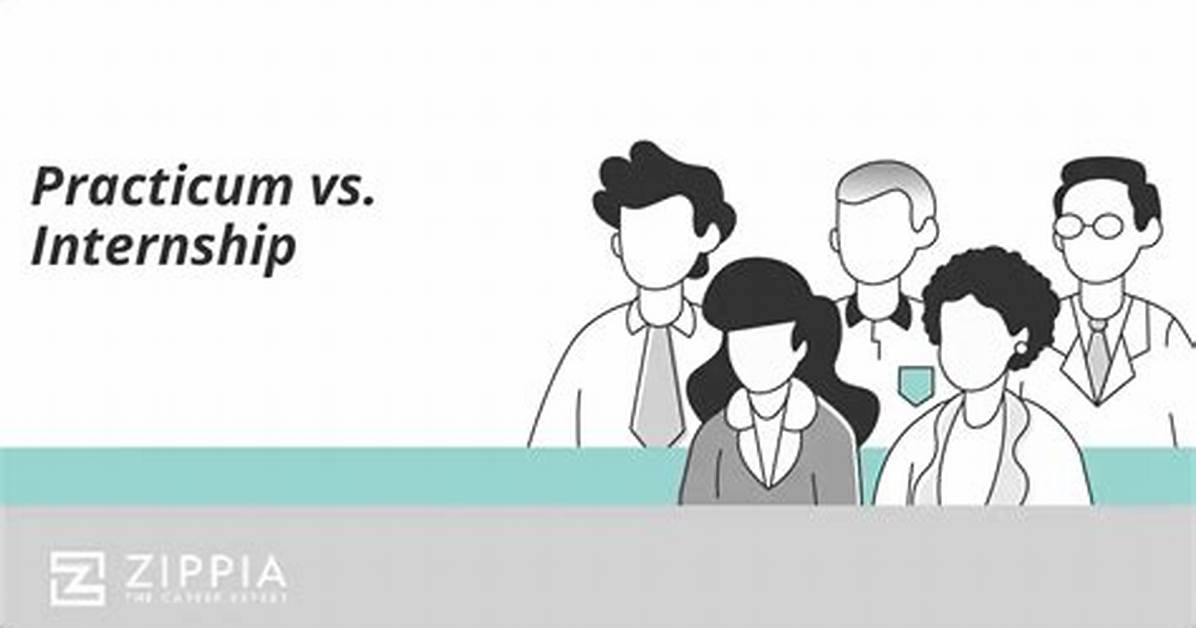 Is Practicum the Same as Internship?