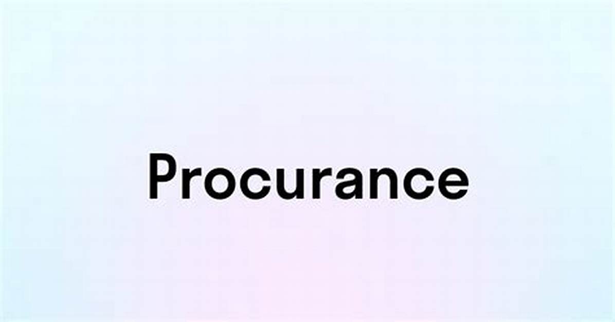 Is Procurance a Word?