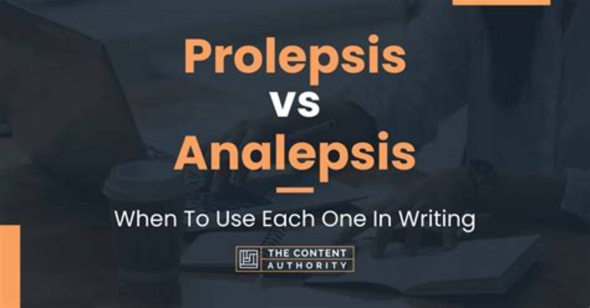 Is Prolepsis a Literary Device?