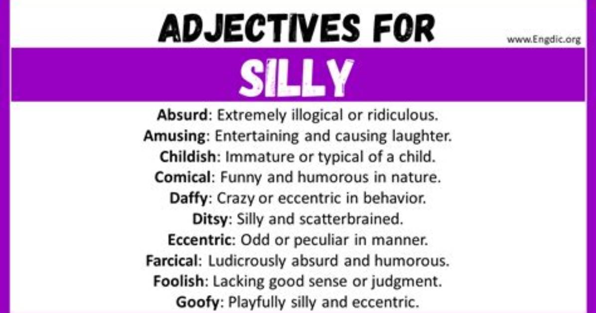 Is Silly an Adjective?