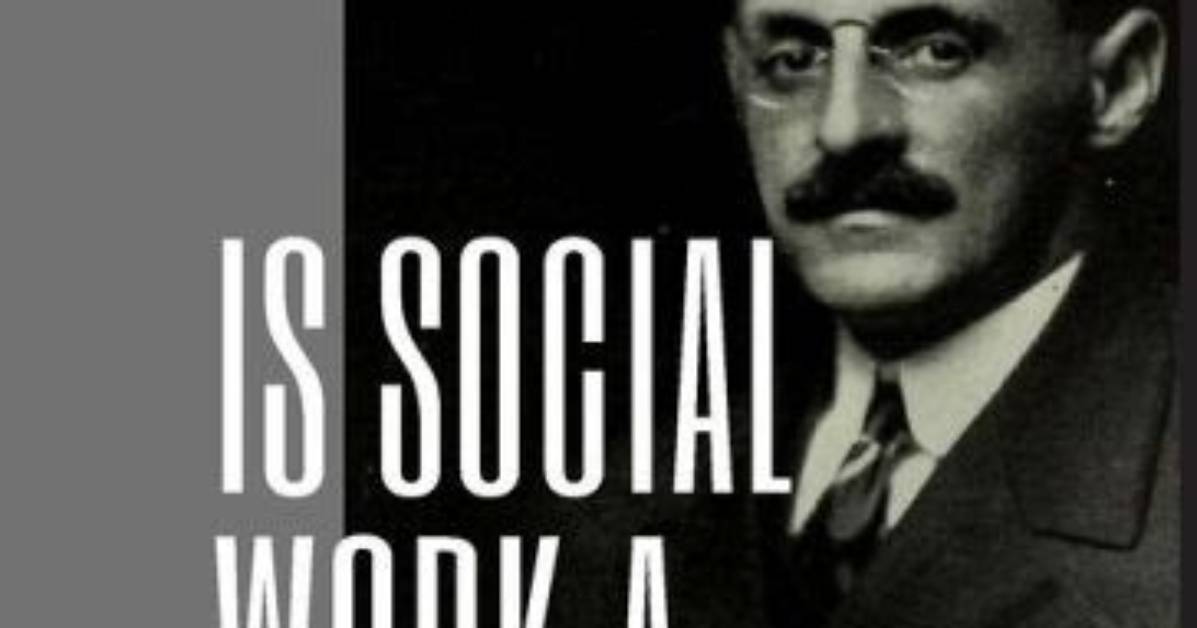 Is Social Work a Profession Abraham Flexner Summary?