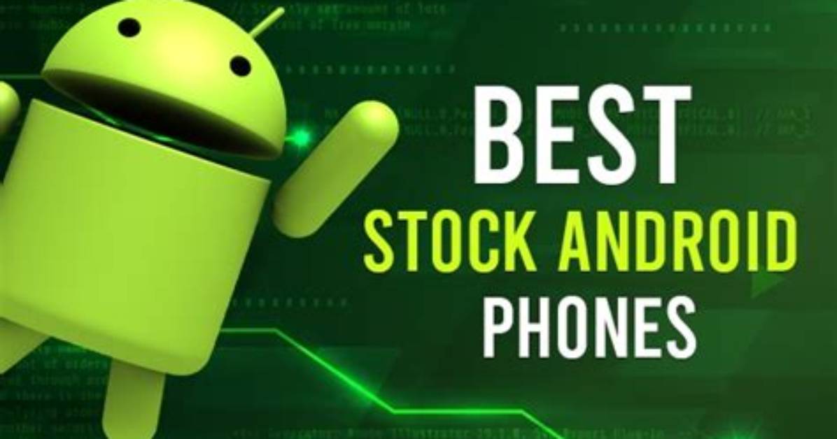 Is Stock Android the Best?