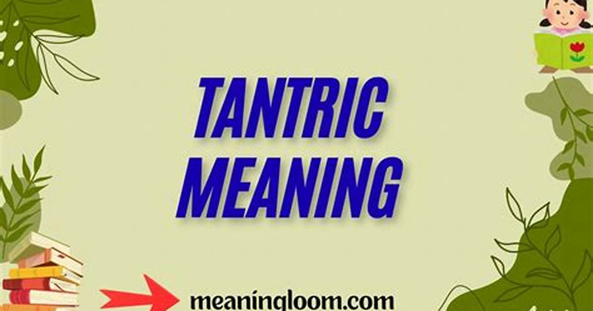 Is Tantric an Adjective?