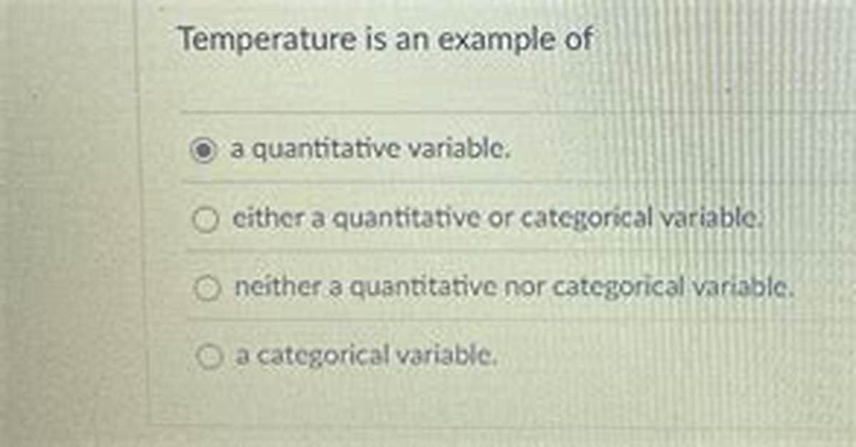 Is Temperature Categorical or Quantitative?