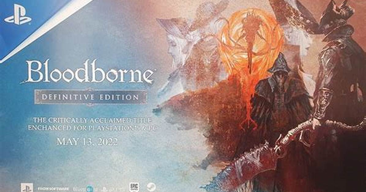 Is the Bloodborne Pc Remaster Poster Real?
