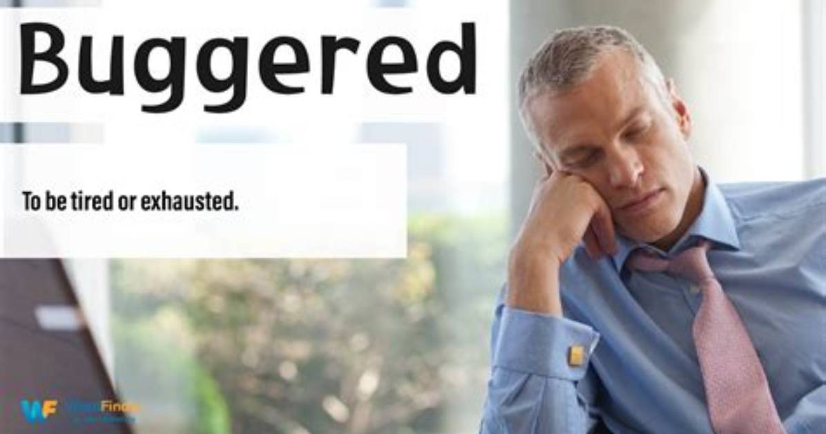 Is the Word Buggered an Adjective?