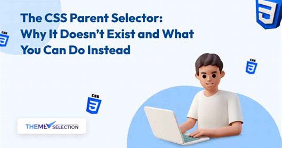 Is There a Css Parent Selector?
