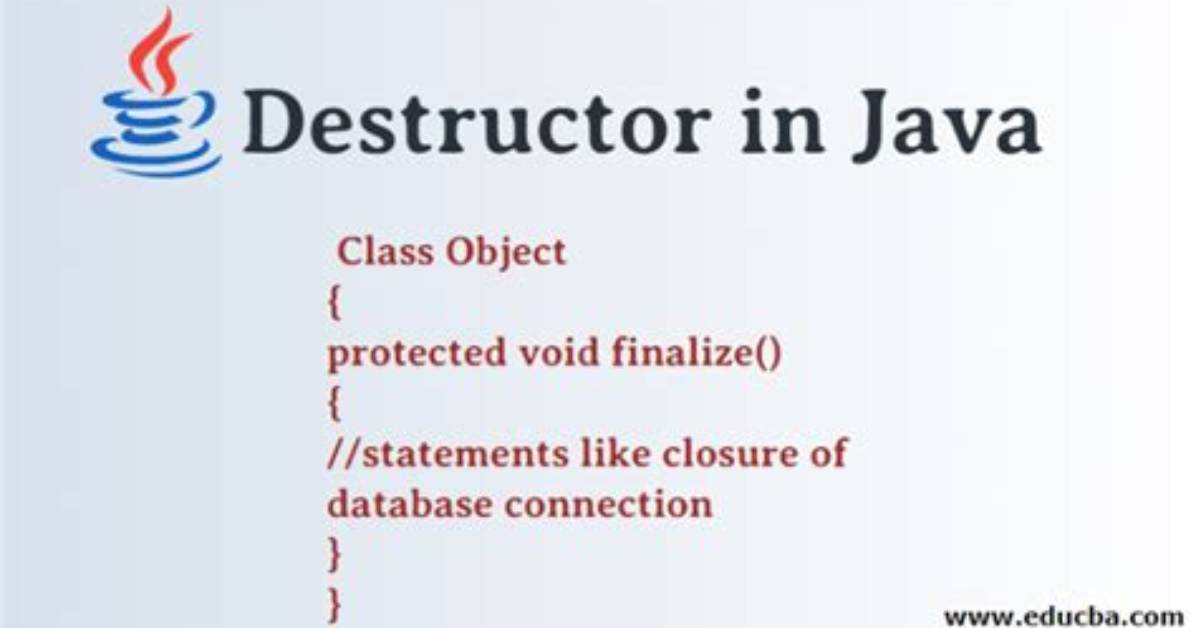 Is There a Destructor for Java?