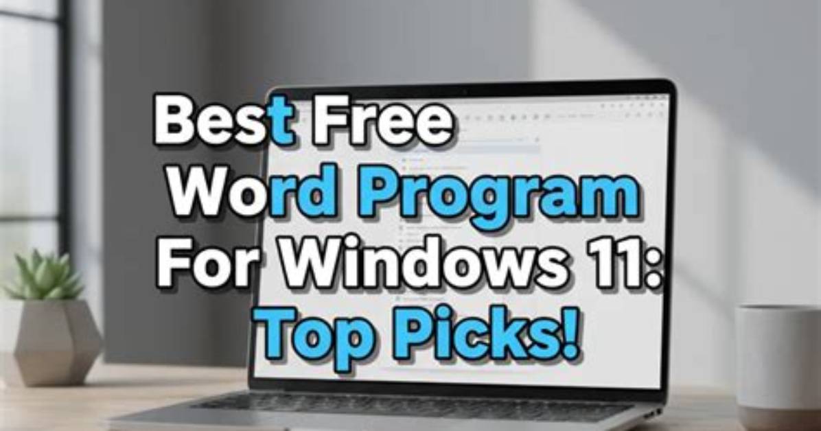 Is There a Free Word Program for Windows 10?