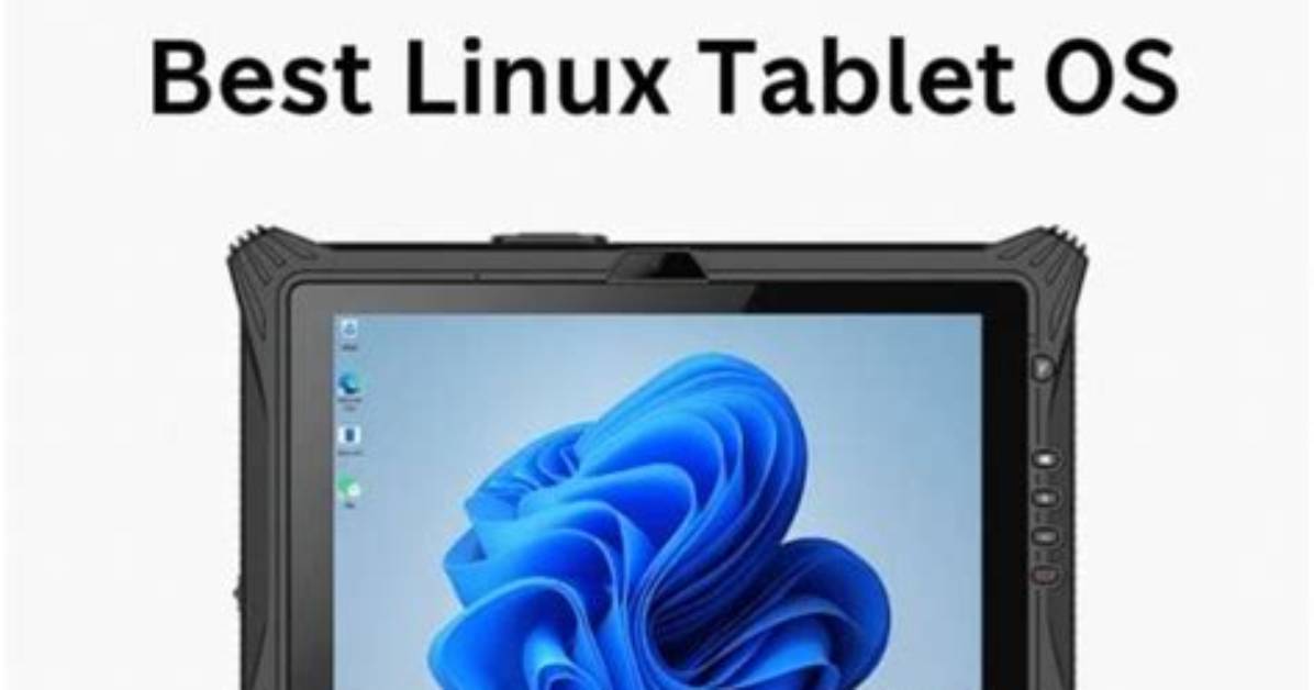 Is There a Linux Tablet?