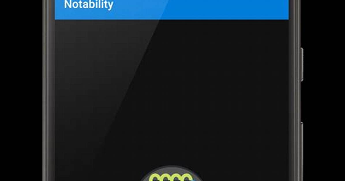 Is There a Notability App for Android?