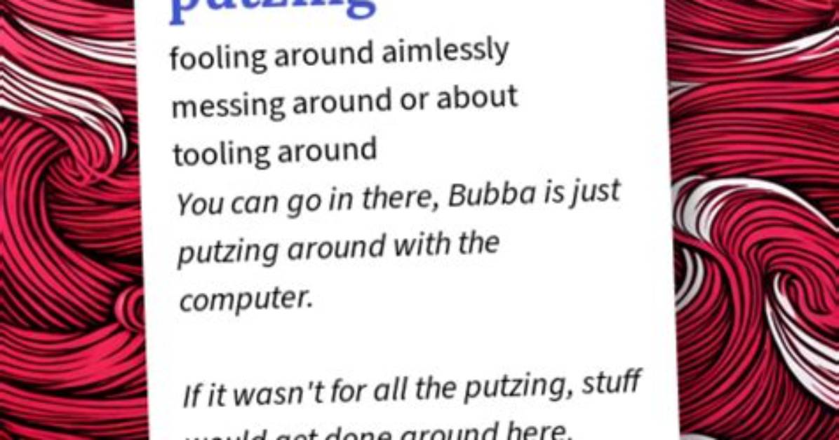 Is There a Word Putzing?