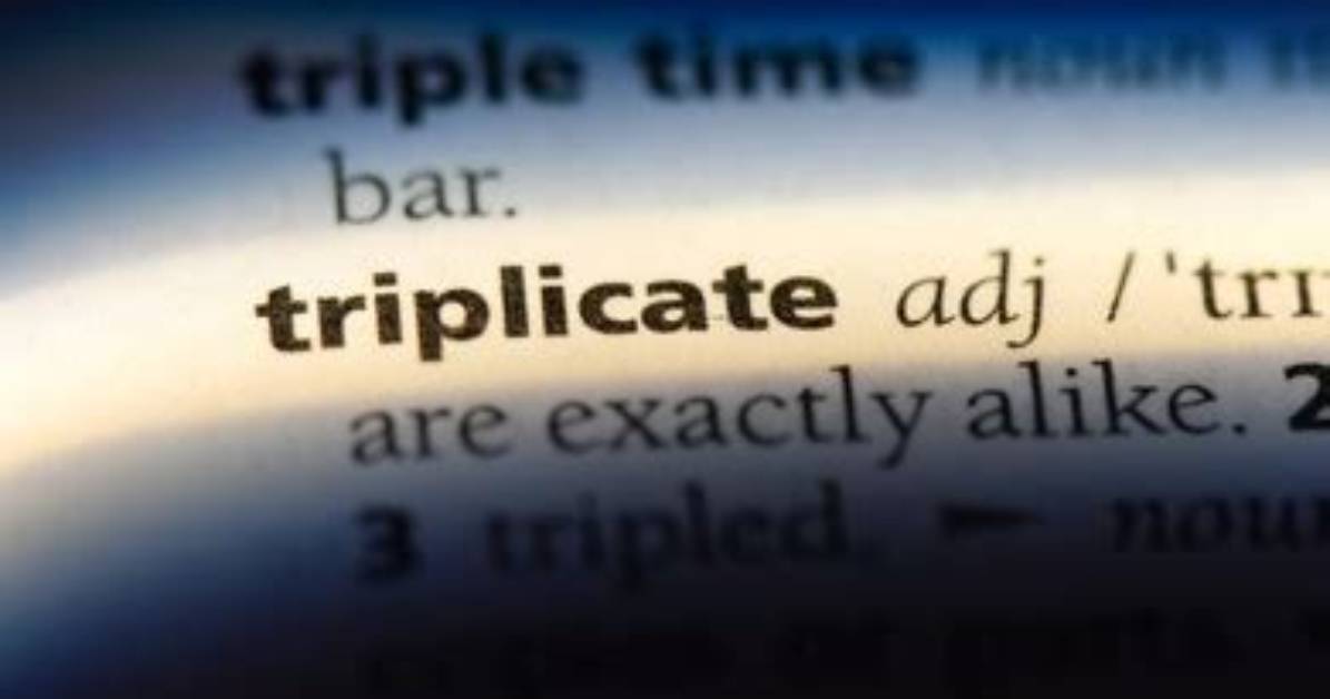 Is Triplicate in the Dictionary?