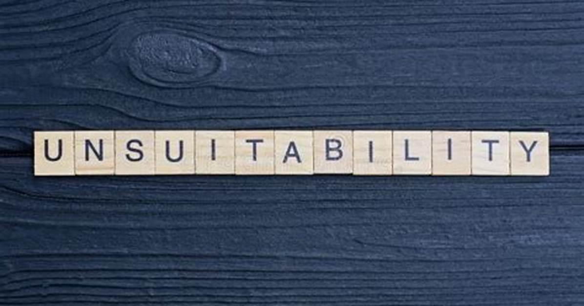 Is Unsuitability a Word?