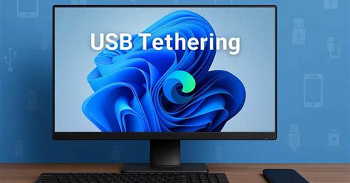 Is Usb Tethering Possible in Windows Xp?