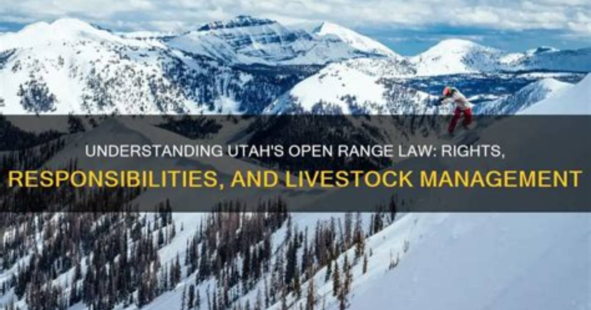 Is Utah an Open Range State