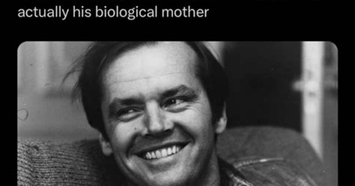 Jack Nicholson Grew up Believing His Mom Was Sister