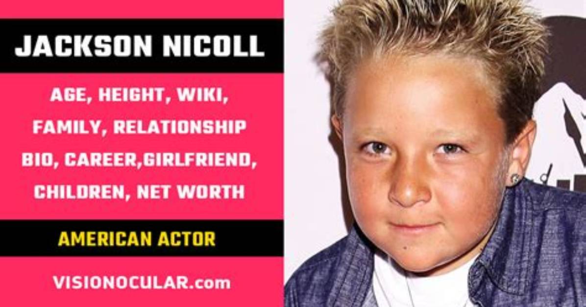 Jackson Nicoll Net Worth