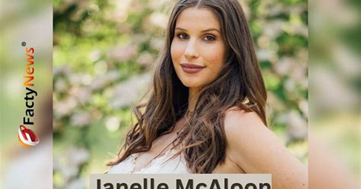 Janelle Mcaloon Net Worth