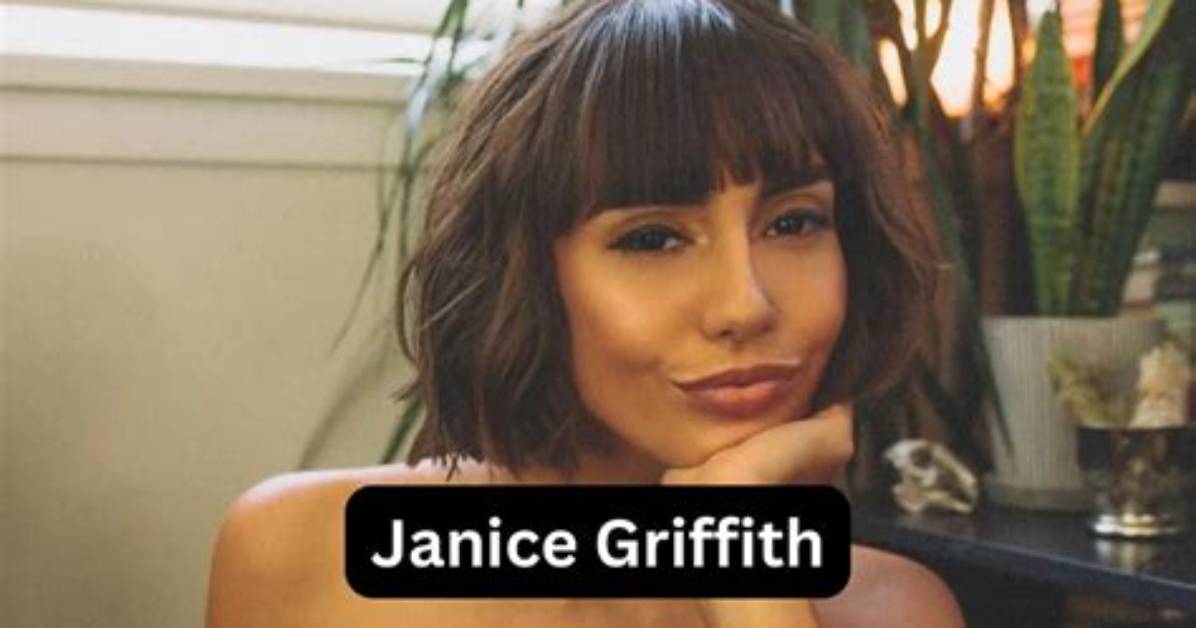 Janice Griffith Net Worth 2024