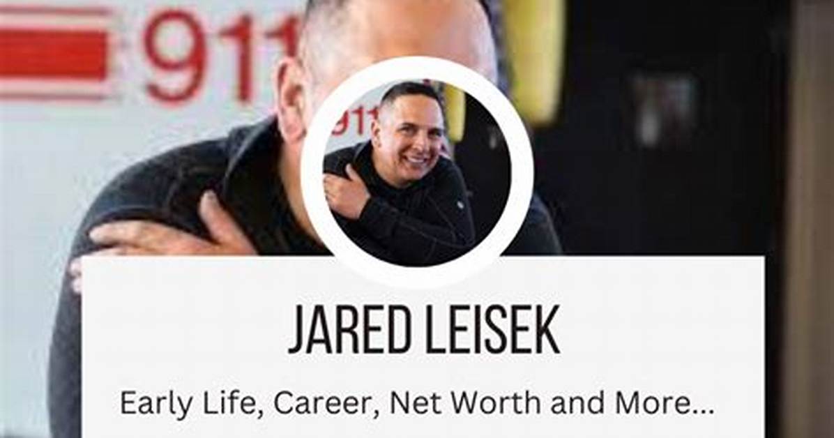 Jared Leisek Net Worth