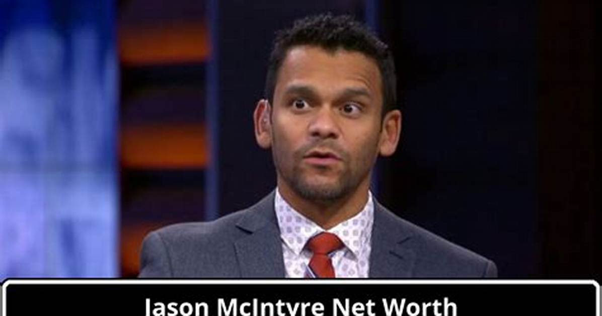 Jason Mcintyre Net Worth