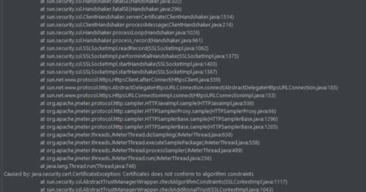 Java. Security. Cert. Certificateexception: Certificates Does Not Conform to Algorithm Constraints