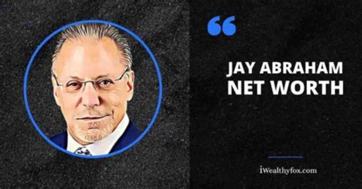 Jay Abraham Net Worth