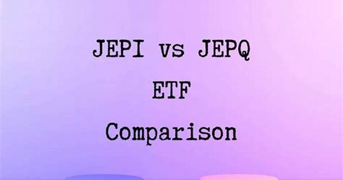 Jepq Vs. Veu – a Comprehensive Comparison