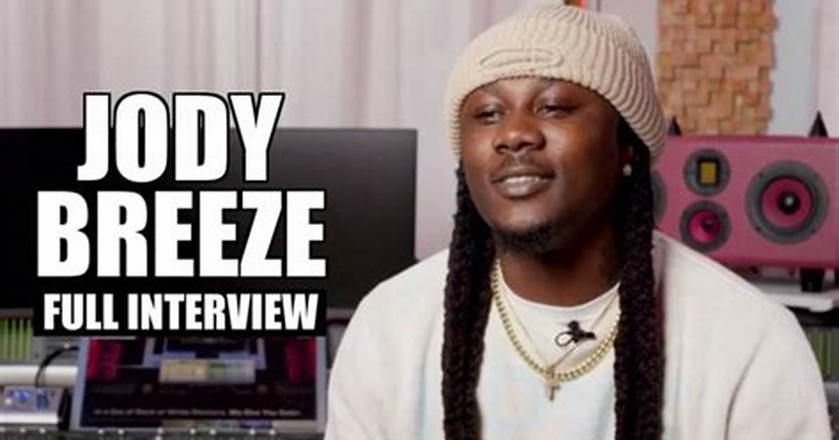 Jody Breeze