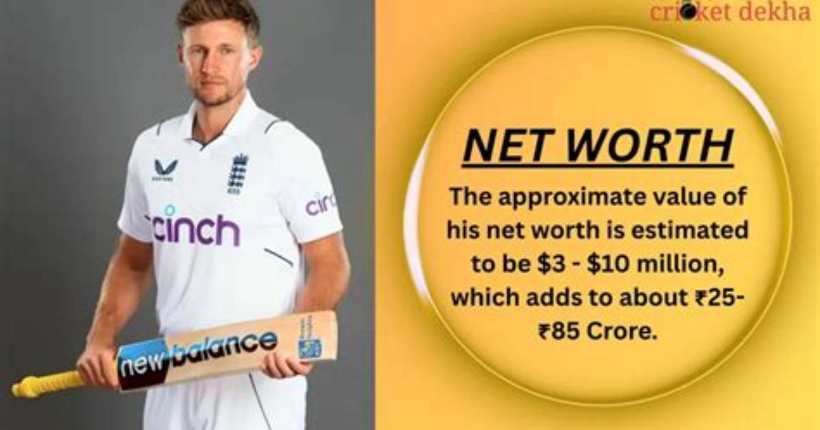 Joe Root Net Worth