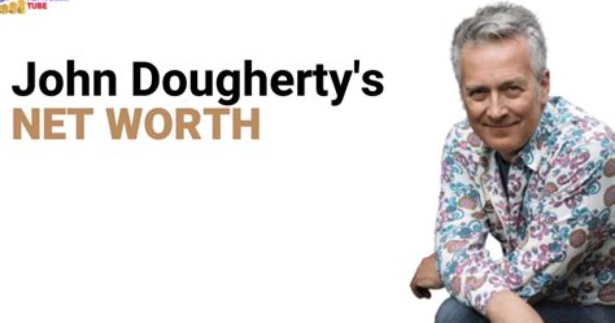 John Dougherty Net Worth | Bio, Family, Address, Career