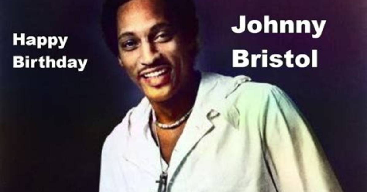 Johnny Bristol (1939-2004)