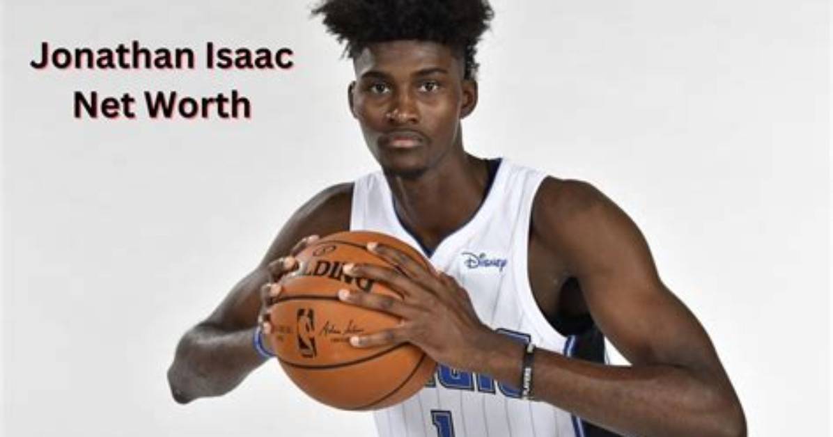 Jonathan Isaac Net Worth