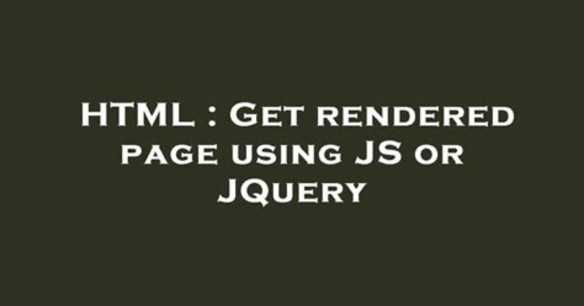 Jquery Inserted Html Is Rendered as a Raw Text