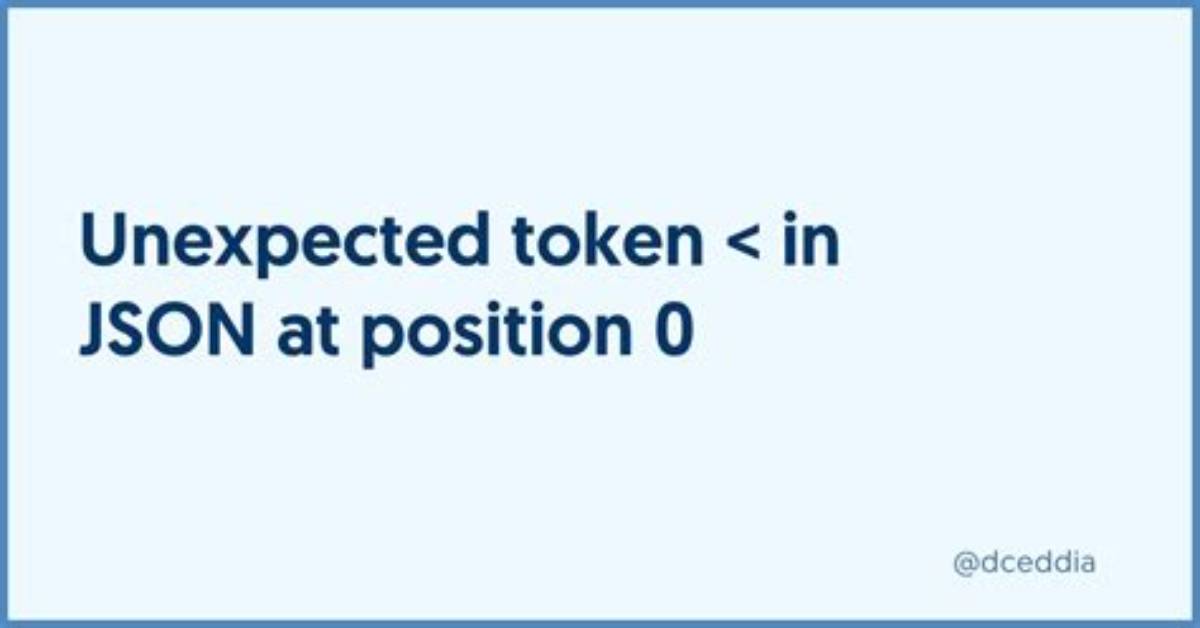 Json. Parse Unexpected Token S
