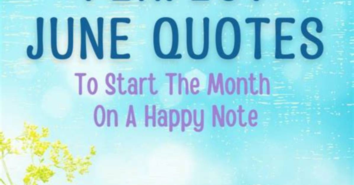 June Quotes