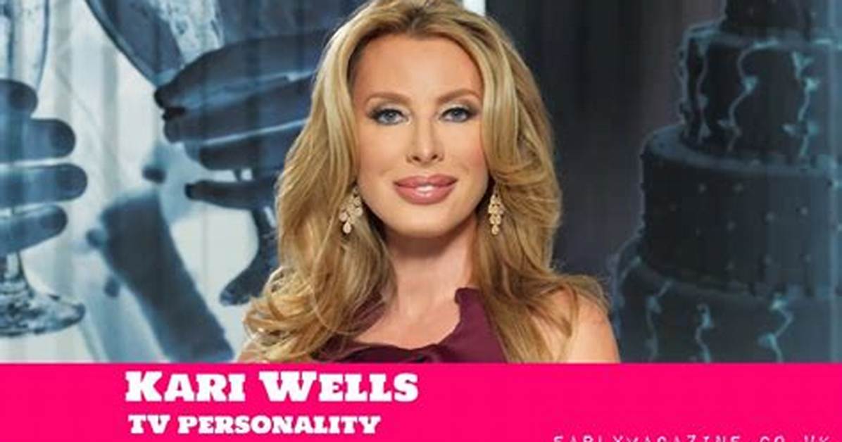 Kari Wells Net Worth