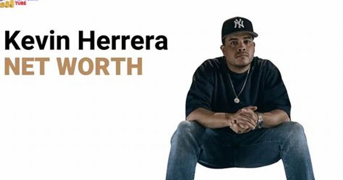 Kevin A. Herrera Net Worth