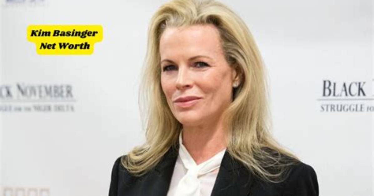 Kim Basinger Net Worth 2024