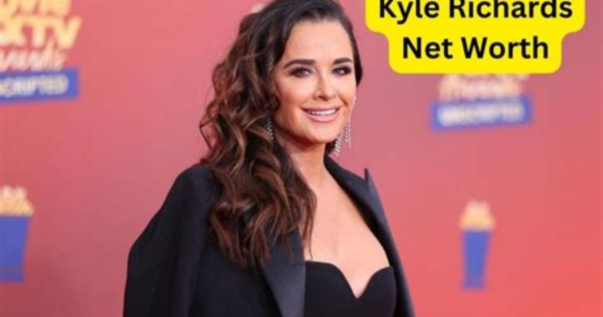 Kyle Richards Net Worth
