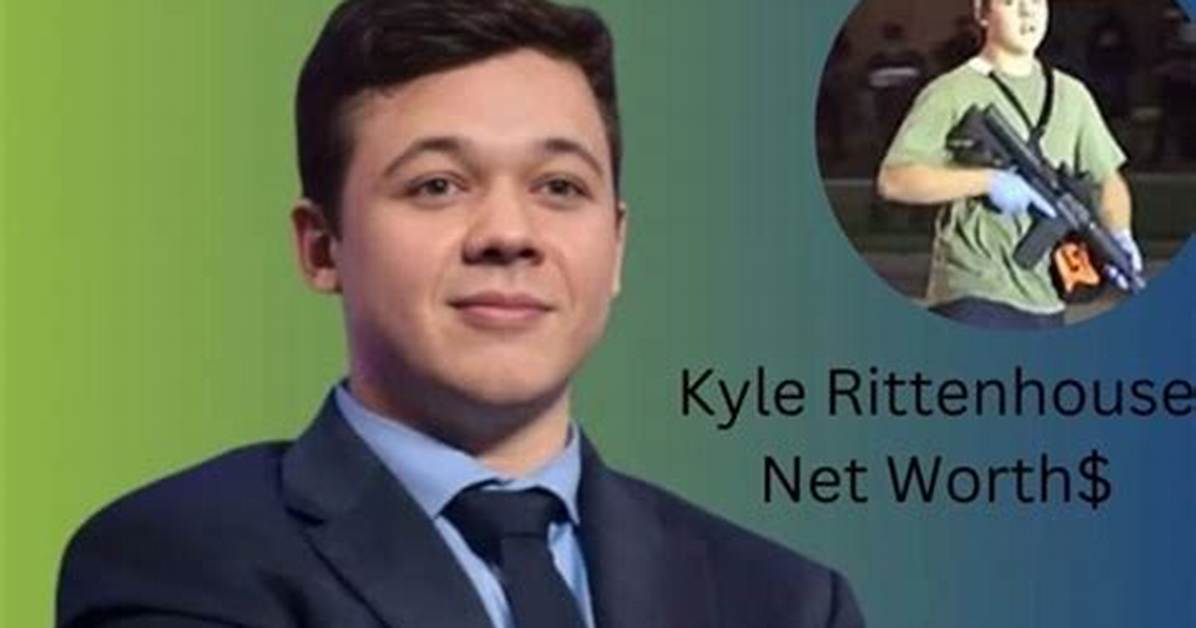 Kyle Rittenhouse Net Worth 2024