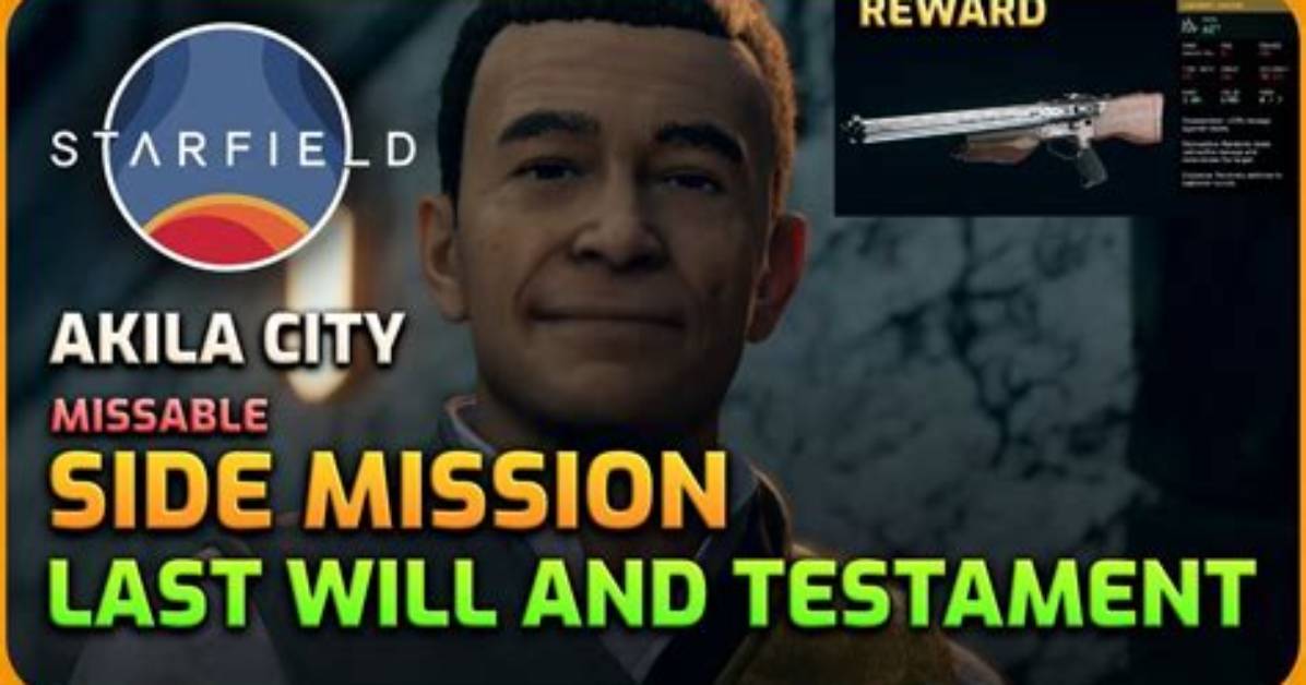Last Will and Testament, Starfield Mission