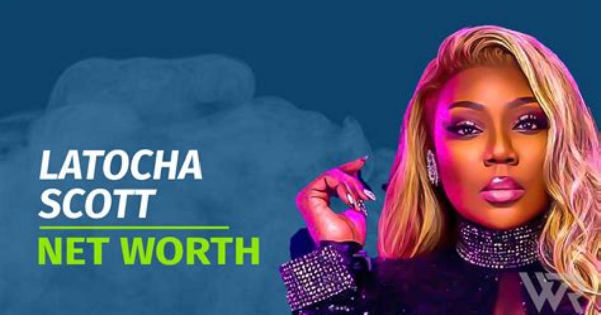 Latocha Scott Net Worth