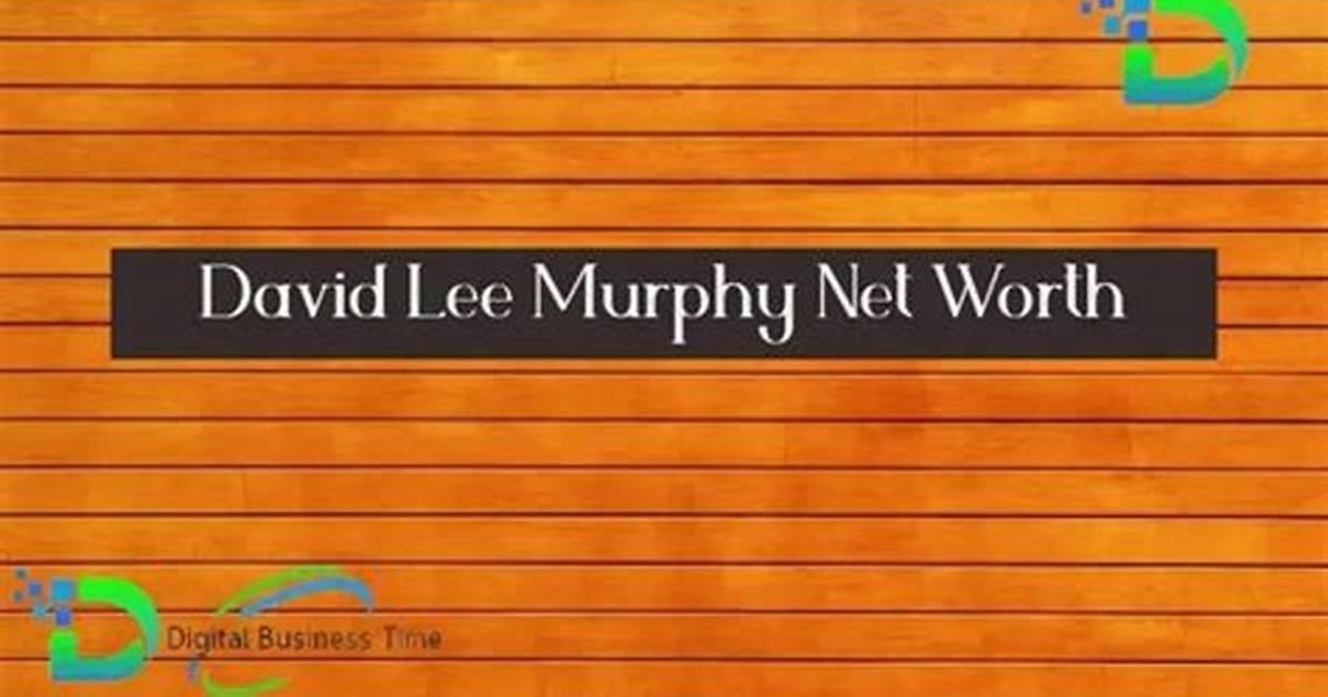 Lee Murphy Net Worth