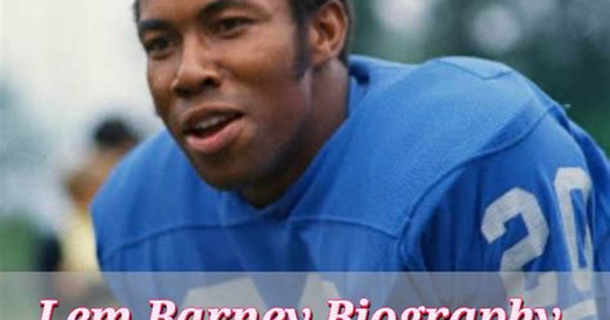 Lem Barney Net Worth